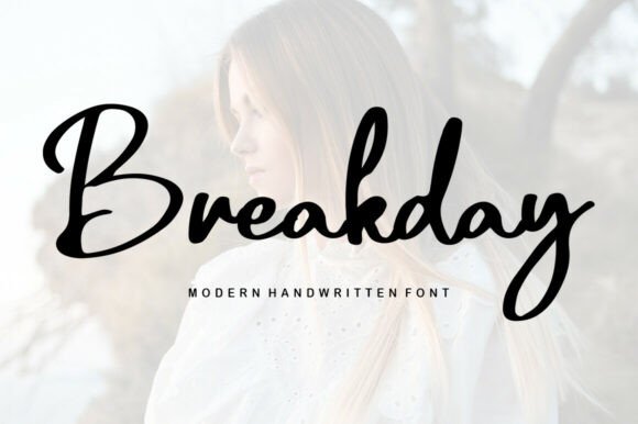 Breakday: A Fun and Elegant Script Font for Creative Projects