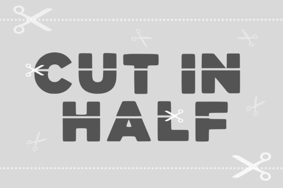 Cut in Half: A Striking Font for Modern Design