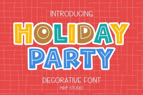 Discover the Charm of Holiday Party Font