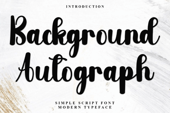 Discover the Warmth of the Background Autograph Font