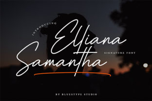 Elliana Samantha: A Modern Signature Font with Creative Style