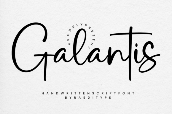 Galantis: A Lovely Script Font for Elegant Design