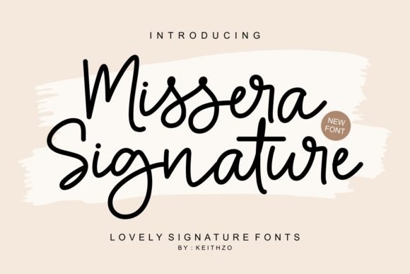 Missera Signature: A Charming Font for Creative Designs