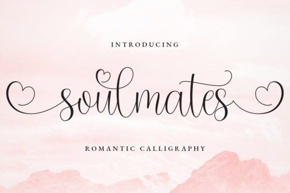 Soulmates: A Sweet Calligraphy Typeface for Luxury Designs