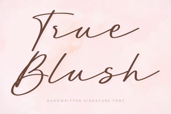 True Blush: Elegant Handwritten Font for Modern Branding